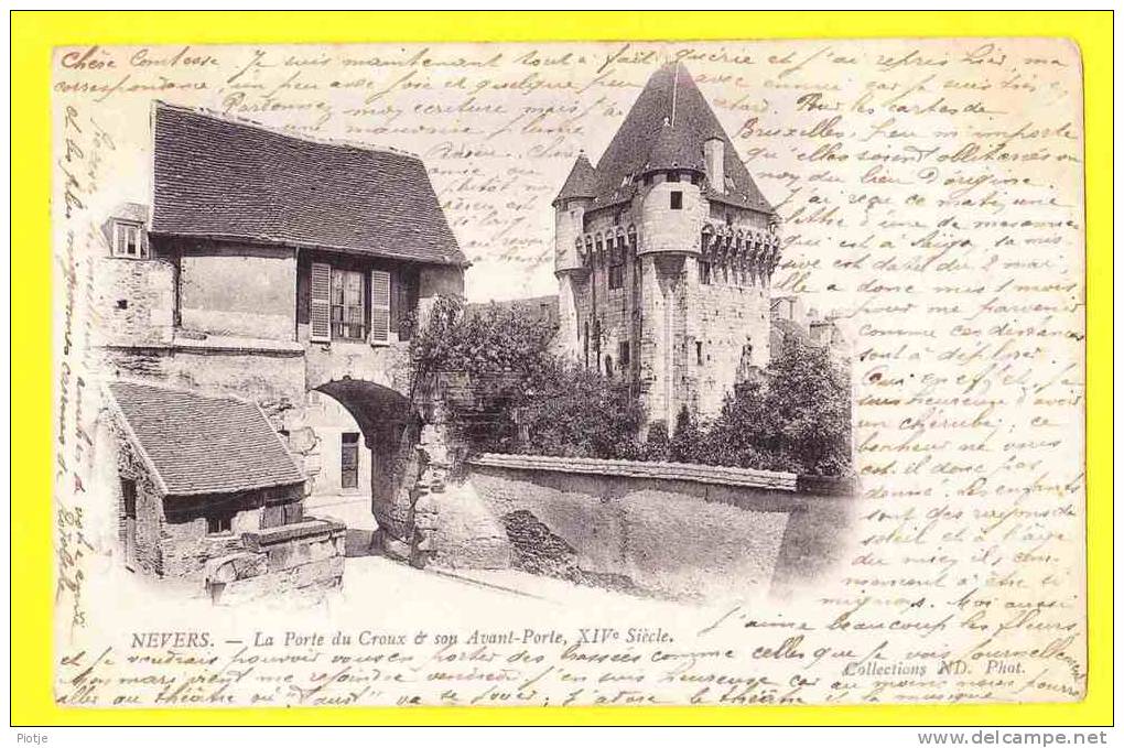 * Nevers (Dép 58 - Nièvre - La France) * (Collections ND Phot) La Porte Du Croux & Son Avant Porte, CPA, Old - Nevers