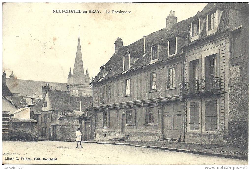 HAUTE NORMANDIE - 76 - SEINE MARITIME - NEUFCHATEL EN BRAY - Le Presbytère - Neufchâtel En Bray