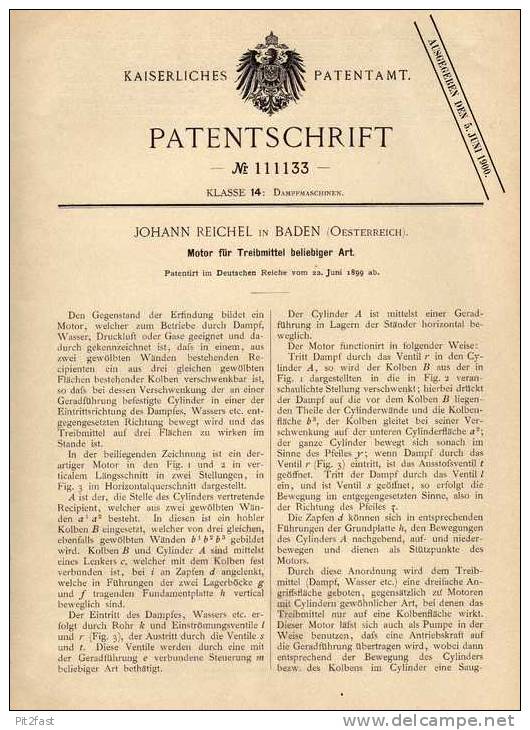 Original Patentschrift - J. Reichel In Baden , Österreich , 1899 , Motor Für Jegliche Treibmittel !!! - Maschinen