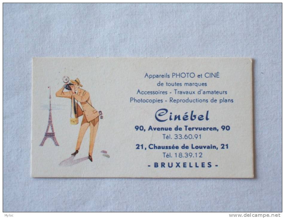 Carte De Visite. Cinébel. Avenue De Tervuren. Chaussée De Louvain. Bruxelles. Illustré Photographe. Tour Eiffel. - Tarjetas De Visita