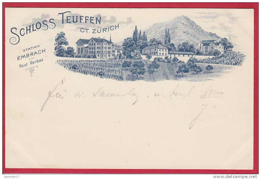 SCHLOSS TEUFEN, STATION EMBRACH, POST RORBAS, FEDERLITHO 1901 - Embrach