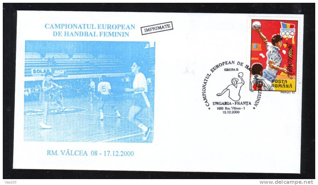 Women´s Handball European Championship,2000,MATCH ;HUNGARY - FRANCE ,SPECIAL CACHET ON COVER ROMANIA. - Hand-Ball