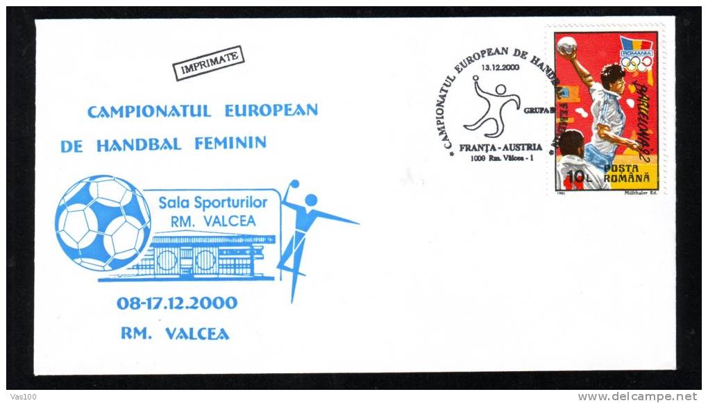 Women´s Handball European Championship,2000,MATCH ;FRANCE - AUSTRIA ,SPECIAL CACHET ON COVER ROMANIA. - Handball