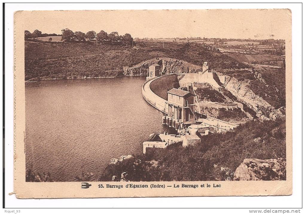 15 - EGUZON - Le Barrage Et Le Lac - Other & Unclassified