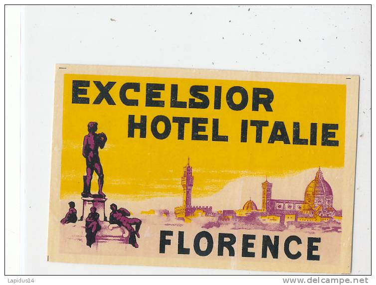 EH 407/ ETIQUETTE  D'HOTEL - EXCELSIOR  HOTEL  ITALIE   -FLORENCE - Hotel Labels