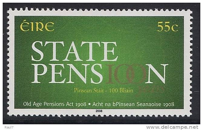 IRLANDE 2008 - Cent De La Pension Pour Les Gens Agés - 1v Neuf // Mnh - Unused Stamps