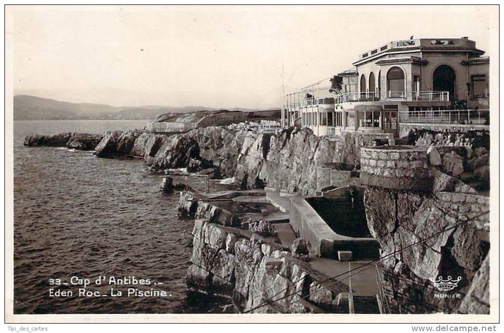 06 - Cap D'Antibes - Eden Roc, La Piscine - Cap D'Antibes - La Garoupe