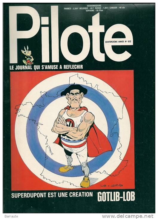 PILOTE N° 672 Du 21 /09/1972  .Dessin Couverture De LOB+GOTLIB .Superdupont Echec Aux Empoisonneurs. - Pilote