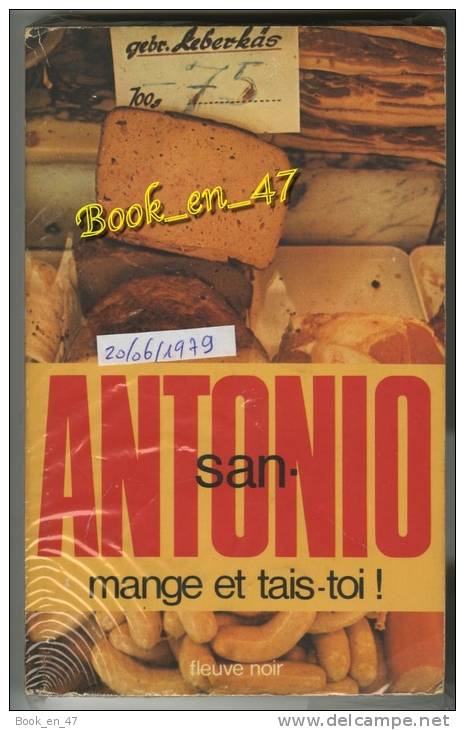 {74523} San-Antonio, Mange Et Tais-toi. 20/06/1979 . " En Baisse " - San Antonio