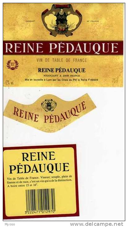 Etiquette De Vin  Reine Pedauque Vin De Table De France Mis En Bouteilles A Lyon Chais Du Pre La Reine - Rouges