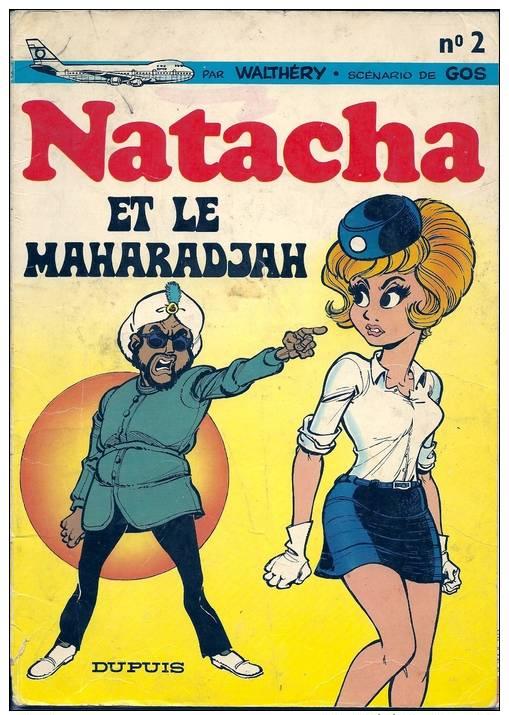 NATACHA  Et Le MAHARADJAH  - N° 2   1972 - Natacha
