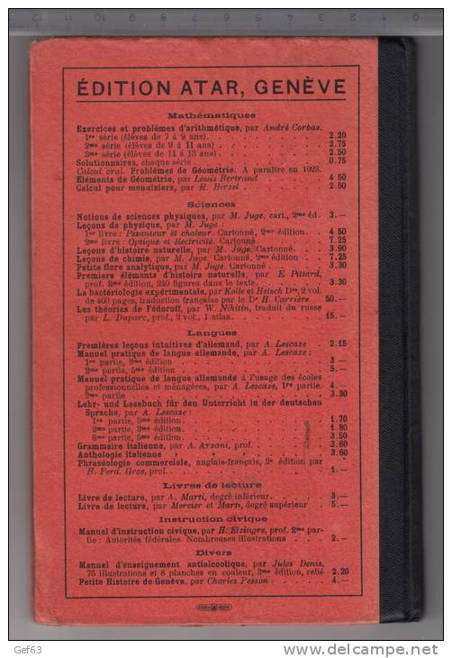 Exercies Et Problèmes D'arithmétique à L'usage Des écoles Primaires Par André Corbaz - Edition De 1921 - 6-12 Ans