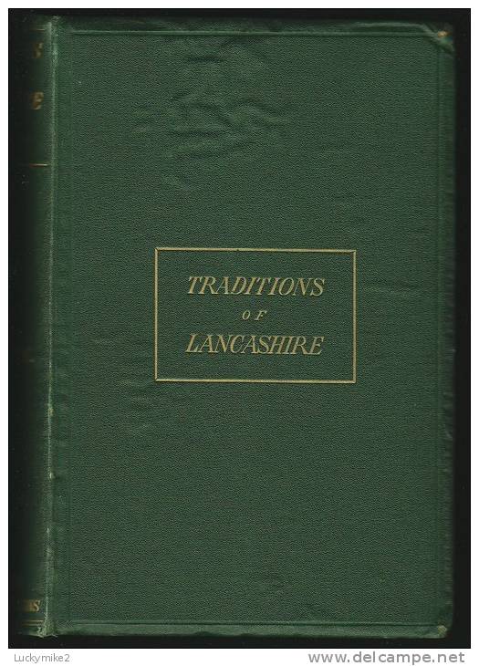 Volume 2 Of "Traditions Of Lancashire"  By  John Roby.   1867 Edition. - Europe