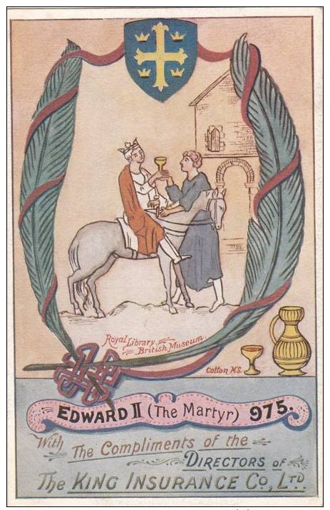 EDWARD II THE MARTYR 975 THE KING INSURANCE CO LTD (ADV061) - Advertising