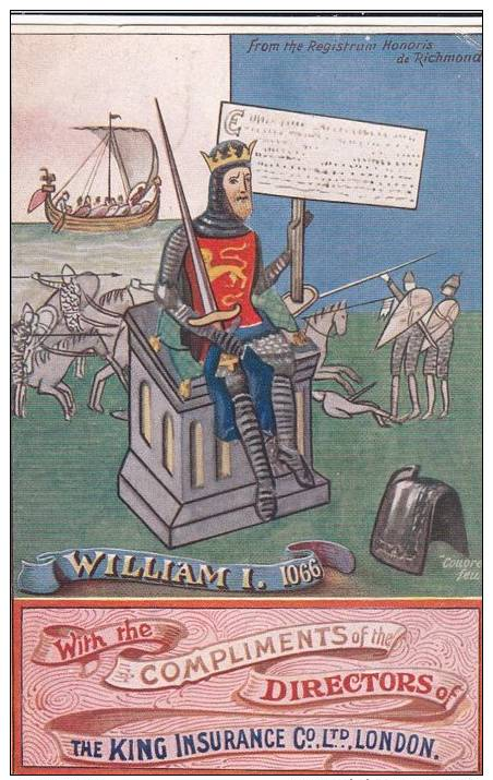WILLIAM I 1066 THE KING INSURANCE CO LTD (ADV067) - Advertising