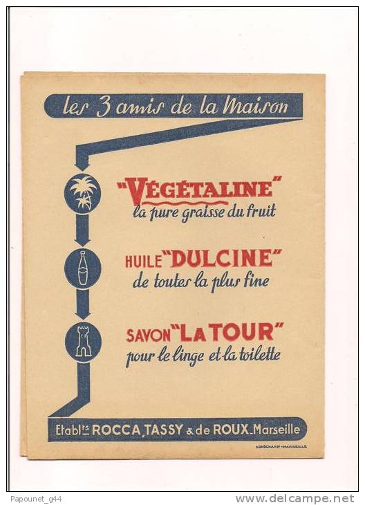 Protège Cahier ( Les 3 Amis De La Maison )   " Végétaline"  " Huile Dulcine"   " Savon  La Tour " - Book Covers