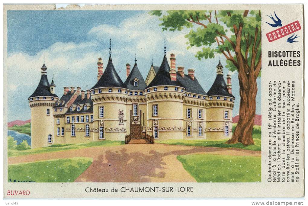 BUVARD PUBLICITAIRE - BISCOTTES ALLEGEES GREGOIRE - " CHÂTEAU DE CHAUMONT-SUR-LOIRE " - Zwieback