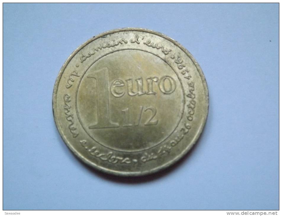 PIECE - FRANCE - COMMEMORATIVE - 1 EURO 1/2 - DEMAIN L´EURO - DES CENTRES E.LECLERC DU 14 AU 26 OCTOBRE 1996 - Autres & Non Classés