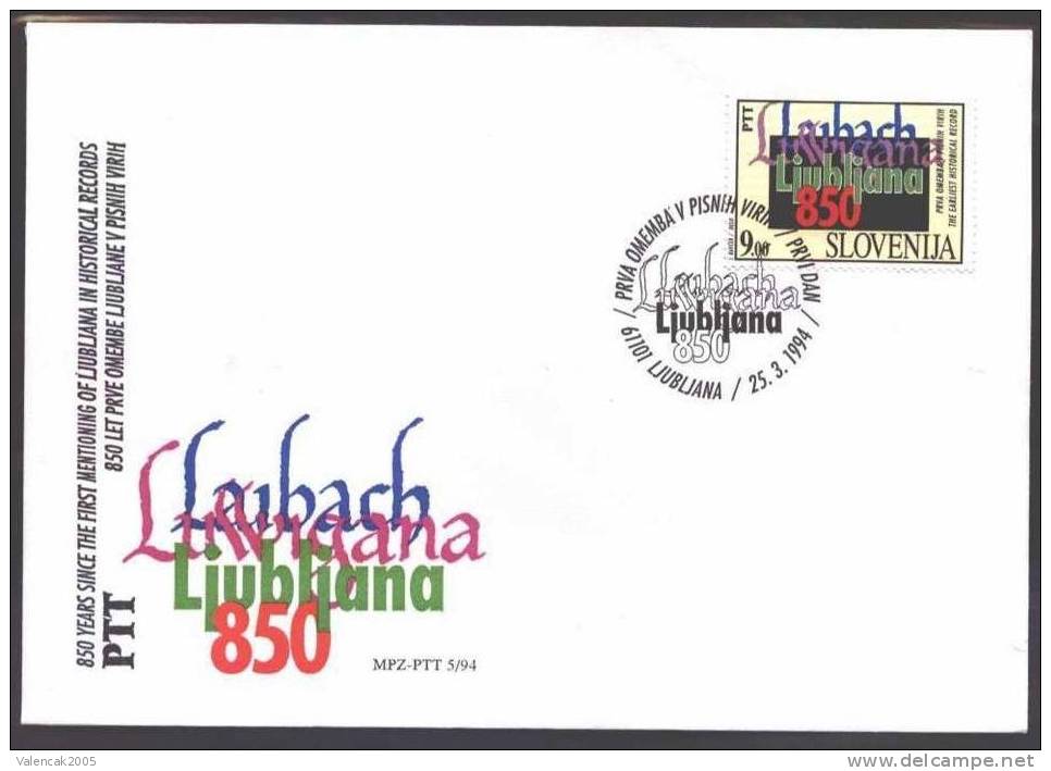 A039 FDC Slowenien Slovenia 1994 Mi.No. 79   850. Years Since The First Mentioning Of Ljubljana In Historic Sources - Slowenien