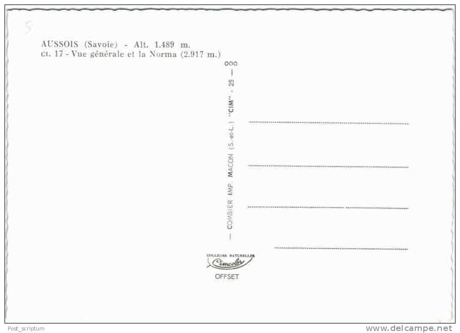 Aussois -    Vue Générale Et La Norma - Autres & Non Classés