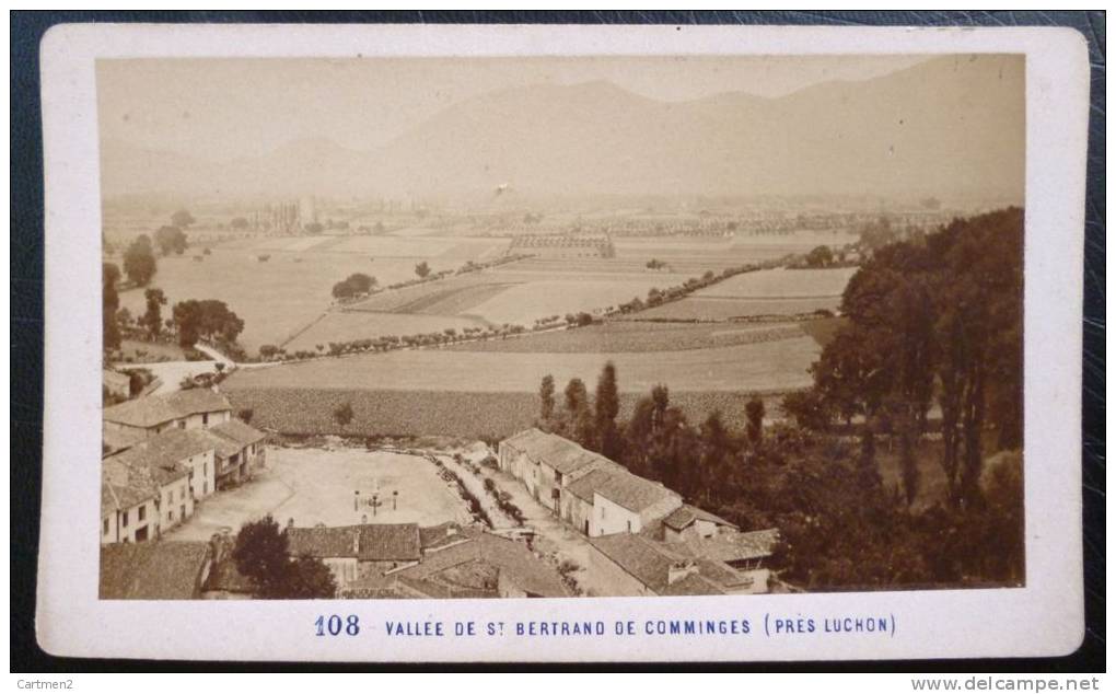 PHOTO CDV XIXeme : LA VALLEE DE SAINT-BERTRAND DE COMMINGES PRES DE LUCHON PAR E. SOULE PYRENEES - Other & Unclassified