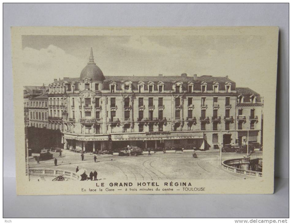 CPA 31 Haute Garonne - TOULOUSE - Le Grand Hotel Régina - En Face De La Gare - Toulouse