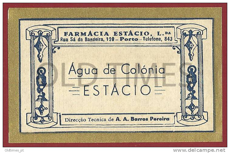 PORTUGAL - PORTO - AGUA DE COLONIA ESTÁCIO OLD LABEL - Etiquetas