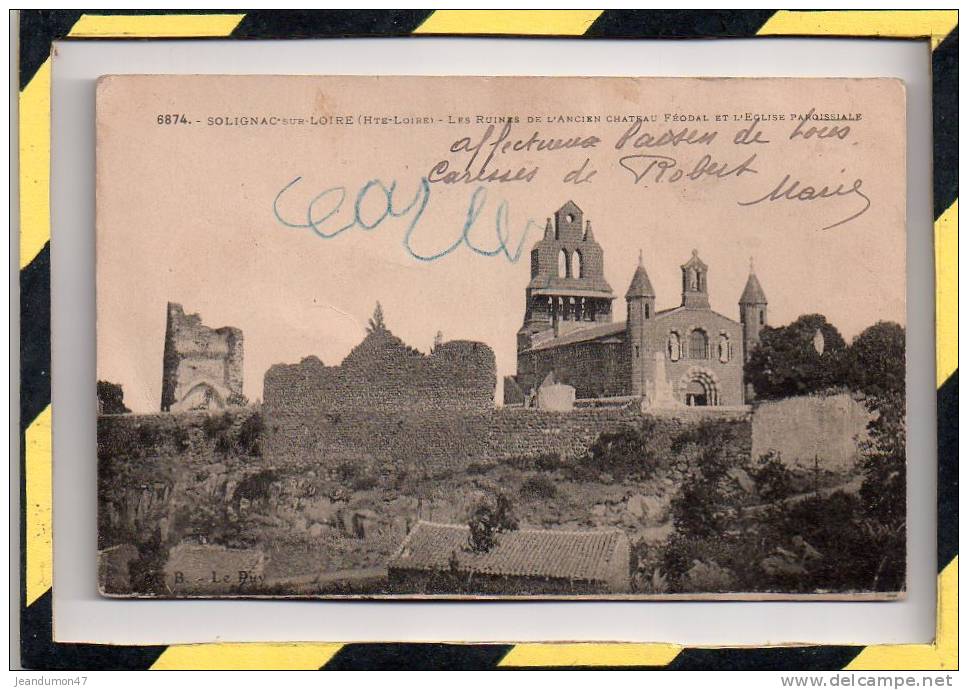 SOLIGNAC-sur-LOIRE. - . LES RUINES DE L ANCIEN CHATEAU - Solignac Sur Loire