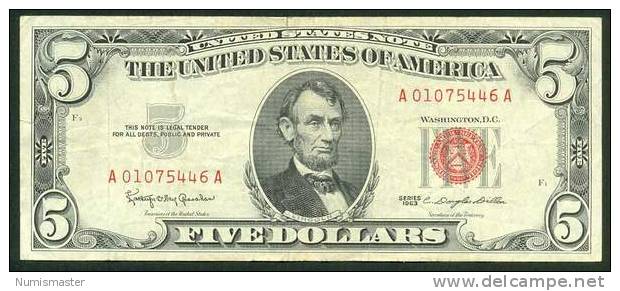 1963 , 5 DOLLARS U.S. NOTE , RED SEAL , VF - Biglietti Degli Stati Uniti (1928-1953)