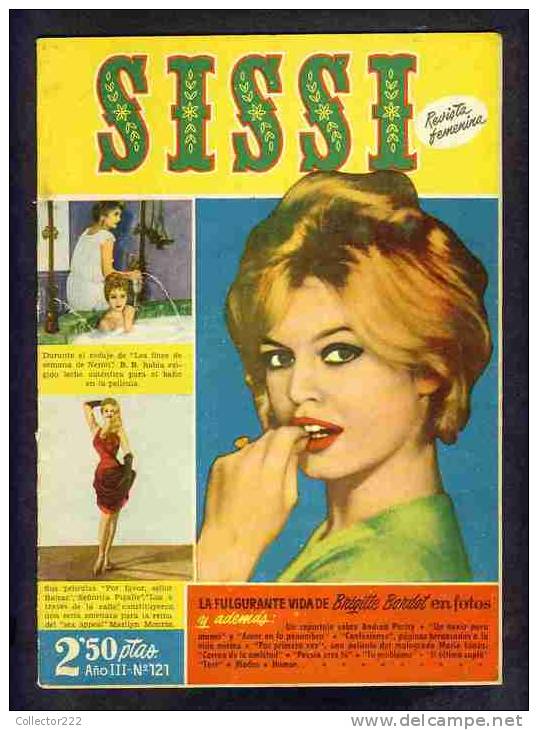 Revue SISSI Num.121 Avec Photos De Brigitte Bardot (Ref.79060) - Zeitschriften