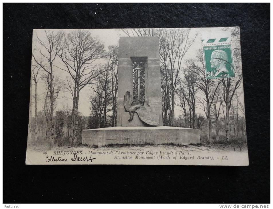 Rhetondes : Monument De L ' Armistice Par Edgar Brandt. - Rethondes