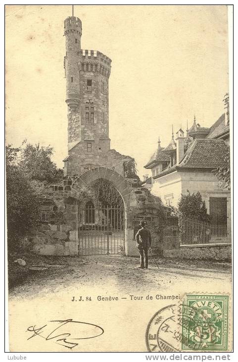 Genève - Tour De Champel           1905 - Genève