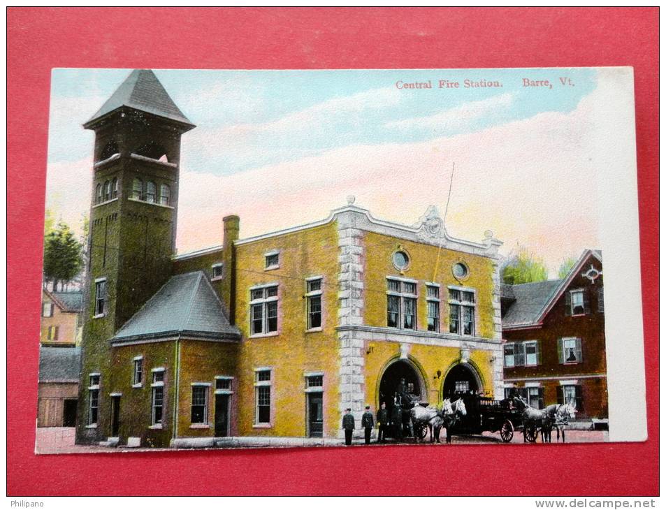 Central Fire Station  VT - Vermont > Barre  Ca 1910 =  ==ref 652 - Barre