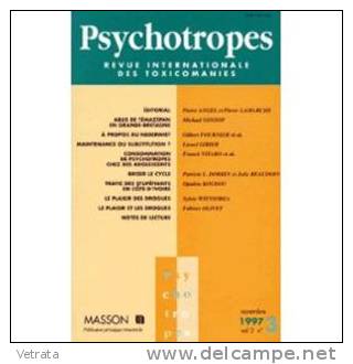 Psychotropes,  Revue Internationale Des Toxicomanies,  Numero 3 Novembre 1997 - Medicina & Salute