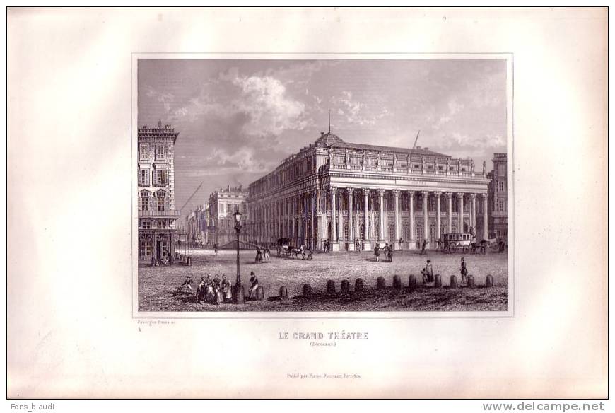 Bordeaux, Le Grand Théatre.  Gravure Originale Sur Acier De Rouargue. 1848 -FRANCO DE PORT - Prints & Engravings