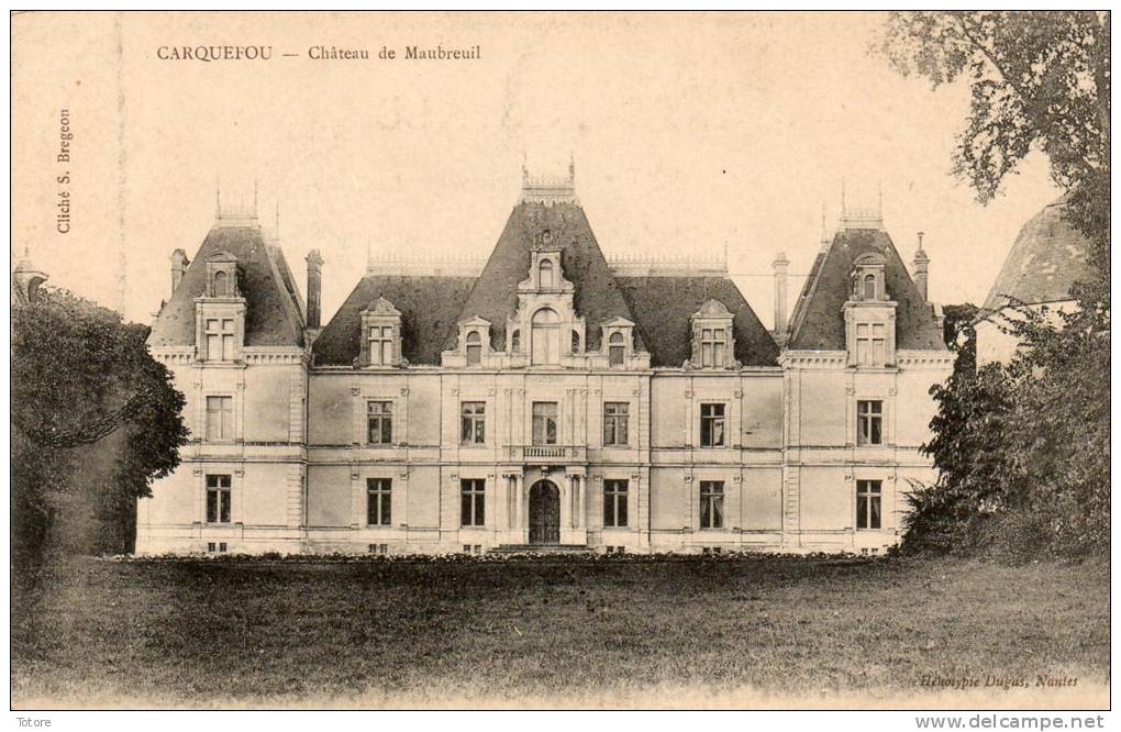 CARQUEFOU Chateau De  Montreuil - Carquefou
