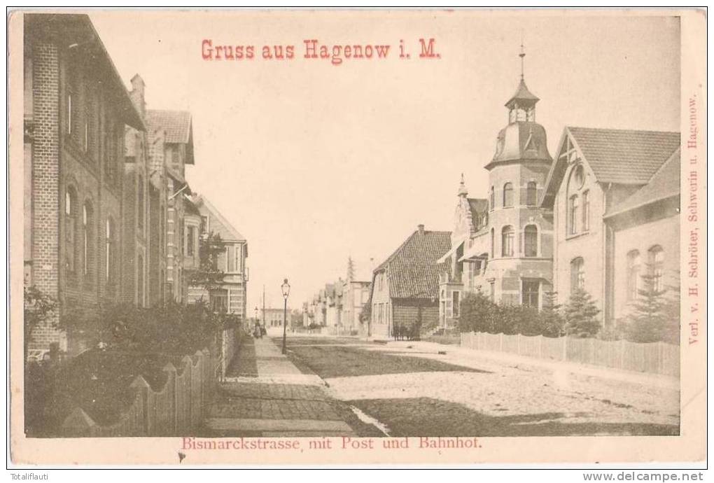 Gruss Aus Hagenow Mecklenburg Bismarckstrasse Mit Post Und Bahnhof Ungeteilte Rückseite Also 1905 Oder Früher - Hagenow