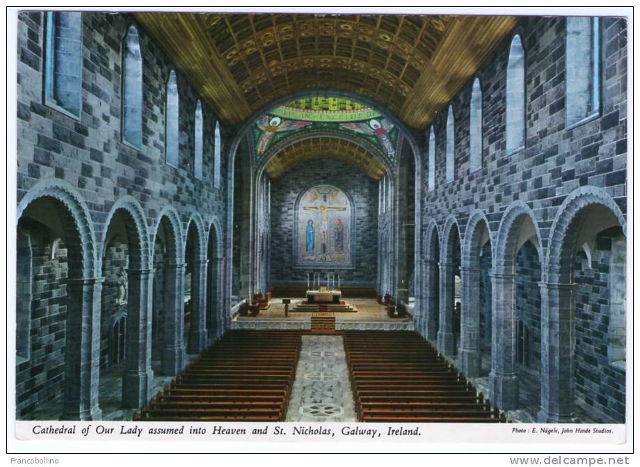 IRELAND-GALWAY CATHEDRAL OF OUR LADY ASSUMED INTO HEAVEN AND ST.NICHOLAS (PUBL.JOHN HINDE) - Galway