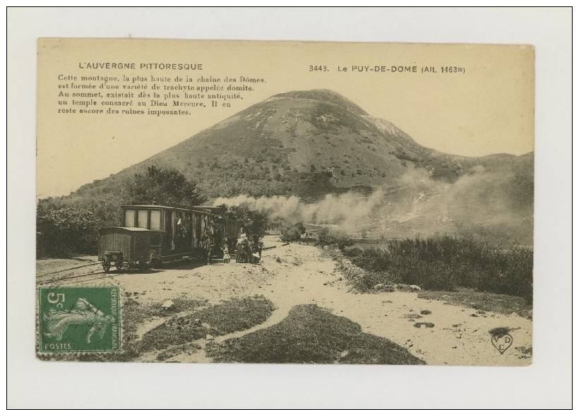 L'AUVERGNE PITTORESQUE : Le Puy-de-Dôme, 1913 - Tramway *f2718 - Otros & Sin Clasificación