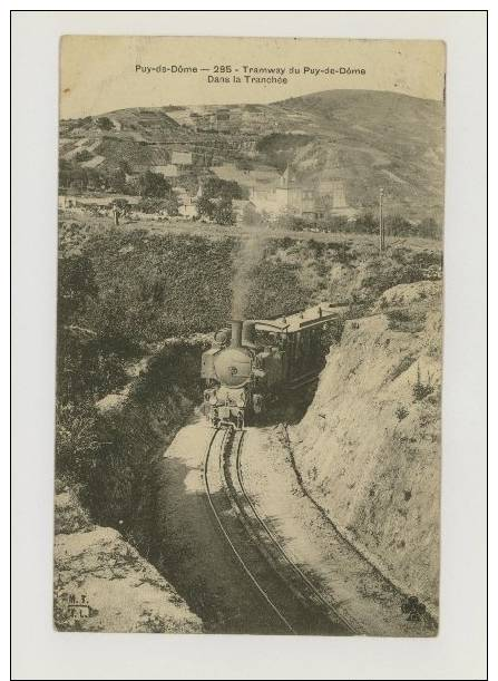 Tramway Du Puy-de-Dôme : Dans La Tranchée *f2814 - Autres & Non Classés