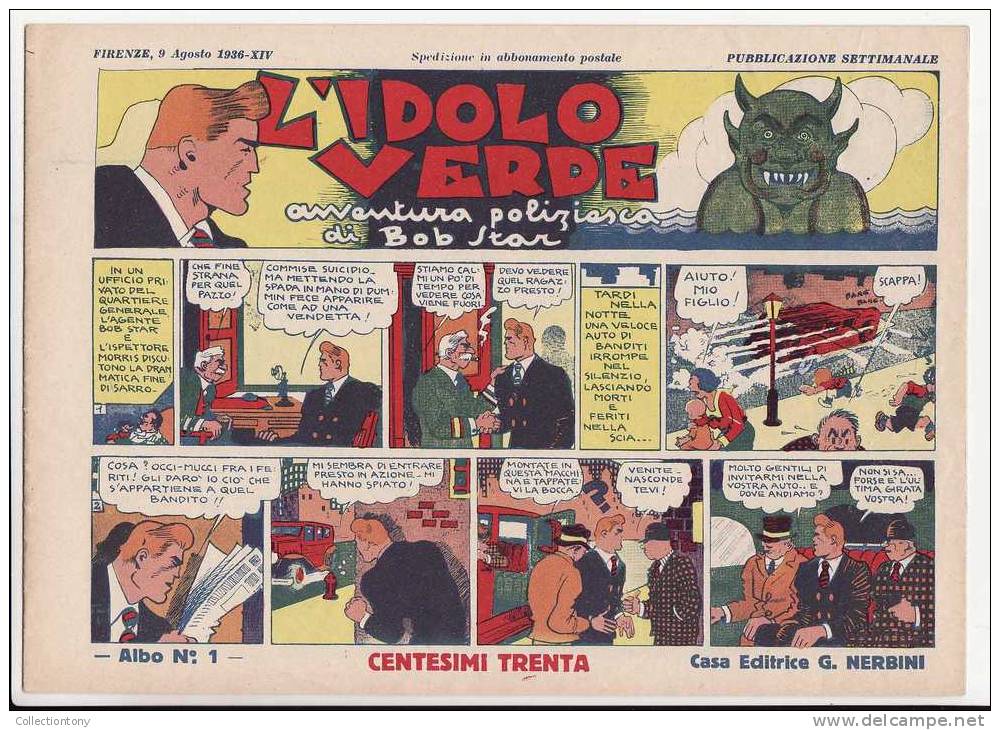 Fumetti L'idolo Verde (avventura Poliziesca Di Bob Star) Serie Completa N° 1/5 - Anno 1936 - Casa Editrice G. Nerbini - Comics 1930-50