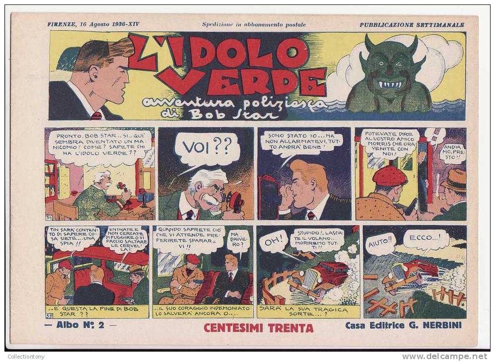 Fumetti L'idolo Verde (avventura Poliziesca Di Bob Star) Serie Completa N° 1/5 - Anno 1936 - Casa Editrice G. Nerbini - Classiques 1930/50
