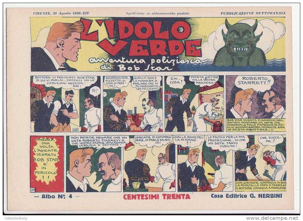 Fumetti L'idolo Verde (avventura Poliziesca Di Bob Star) Serie Completa N° 1/5 - Anno 1936 - Casa Editrice G. Nerbini - Classiques 1930/50