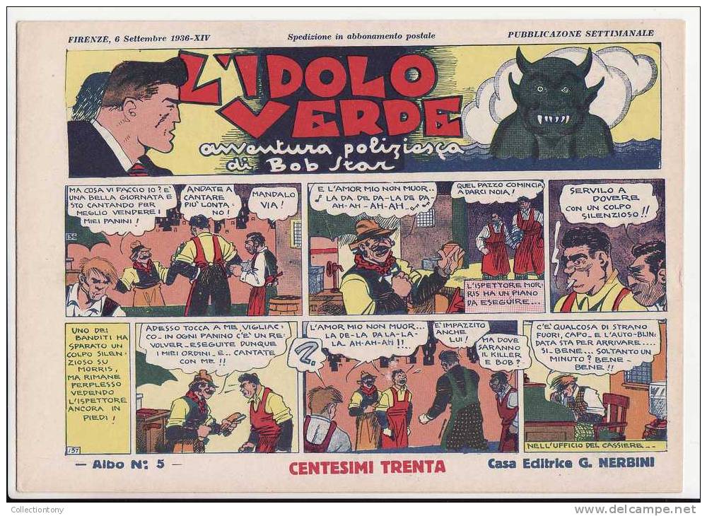 Fumetti L'idolo Verde (avventura Poliziesca Di Bob Star) Serie Completa N° 1/5 - Anno 1936 - Casa Editrice G. Nerbini - Classiques 1930/50