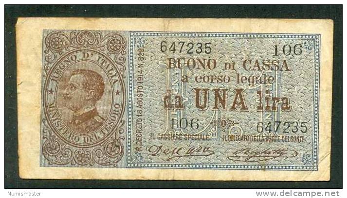 ITALIA , 1 LIRA 2.9.1914. DEL´ARA - RIGHETI - Italia – 1 Lira