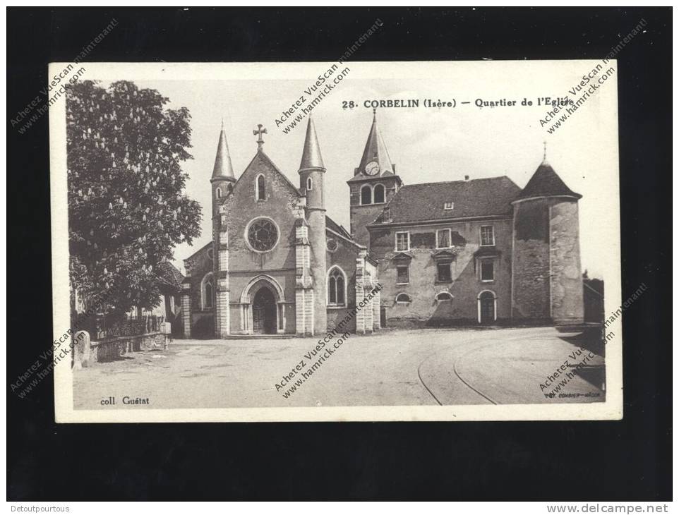 CORBELIN Isère 38 : Quartier De L'église  (coll. Guétat N°28 Rare Cp ) - Corbelin