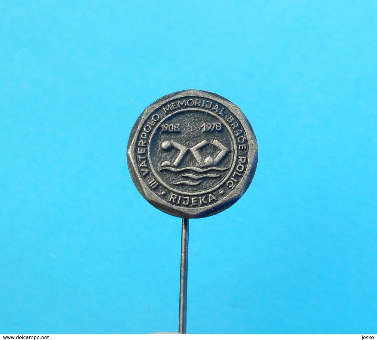 WATER POLO TOURNAMENT Memorial Braca Rodic 1978. ( Croatia ) * Pin Badge Waterpolo Wasserball Pallanuoto Polo Acuatico - Water Polo