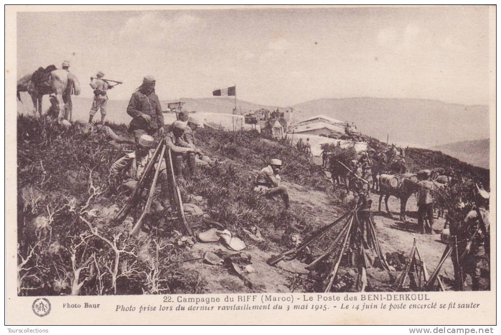 CPA MAROC @ Campagne Du Riff 1925 - 1926 @ Le Poste Des Beni Derkoul Le 3 Mai 1925 @ - Autres & Non Classés