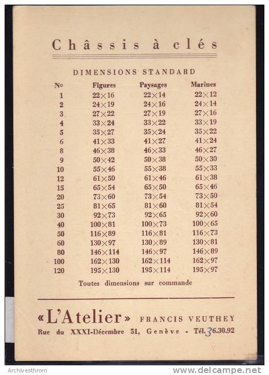 Genève : L'Atelier Francis Veuthey - Matériel Pour Artistes-peintres - R. 31-décembre 51 ; Form. 10 / 14,5 (9776) - Genève