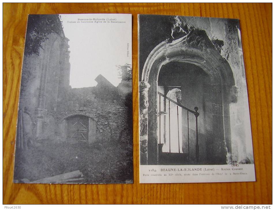 Beaune La Rolande : Lot De 2 Cartes : Ancien Couvent & Ruines De L´ancienne église - Beaune-la-Rolande